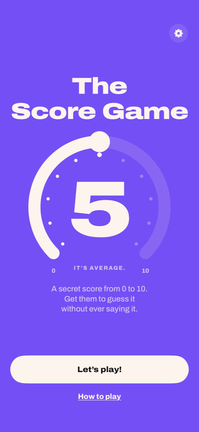 The Score Game home screen: the title and the 0 to 10 ring set on 5