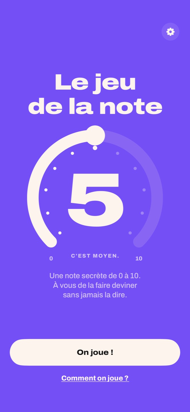 L’accueil du Jeu de la note : le titre et l’anneau de 0 à 10 posé sur 5