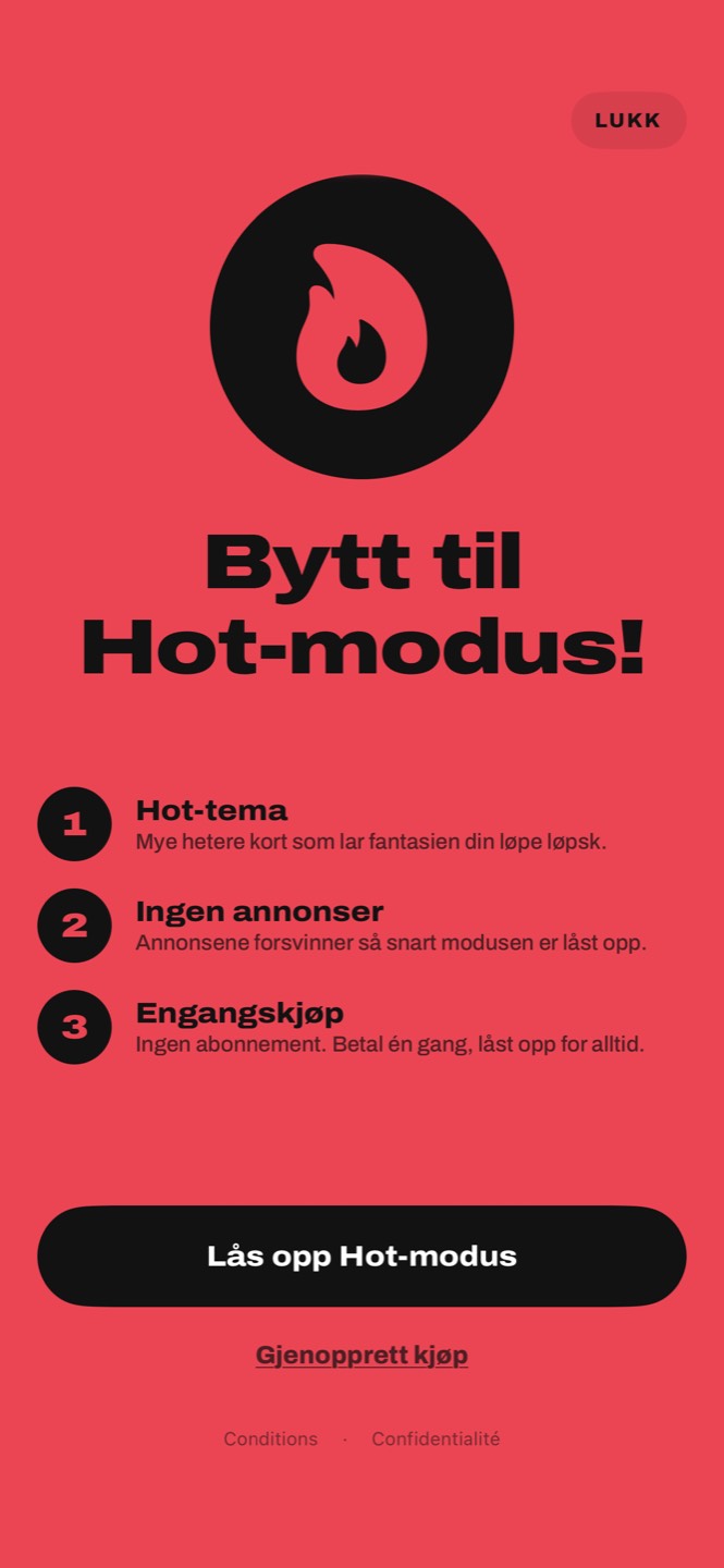 Skjermen for Hot-modus: Hot-tema, ingen annonser, engangskjøp