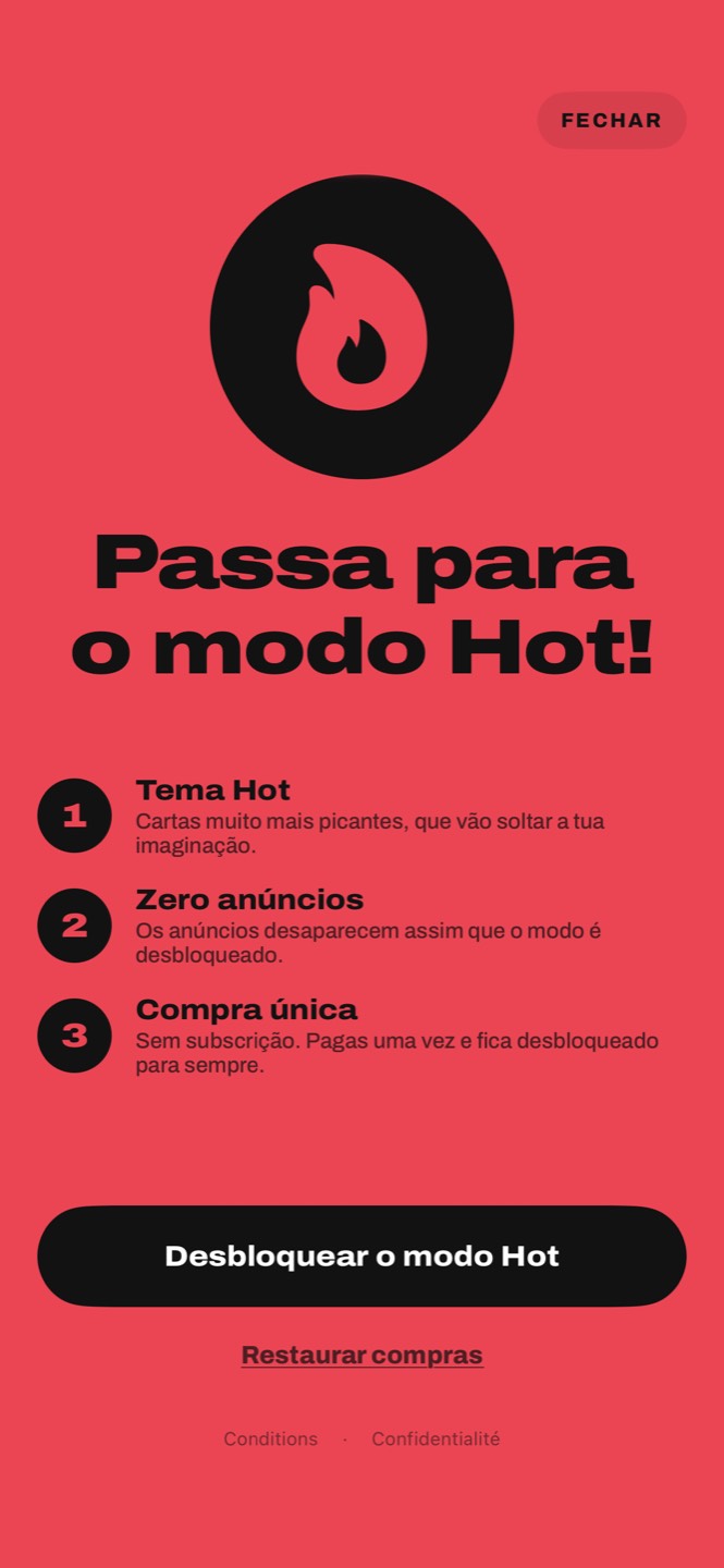 O ecrã do modo Hot: tema Hot, zero publicidade, compra única