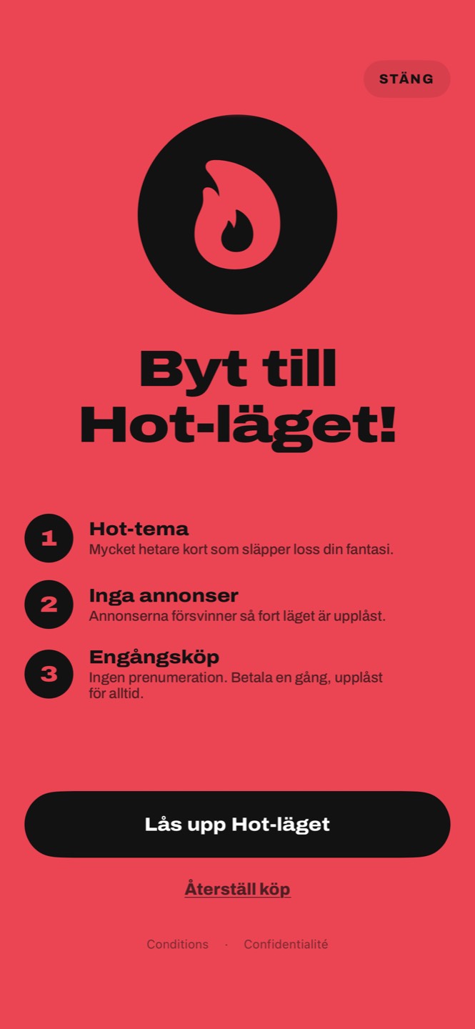 Skärmen för Hot-läget: Hot-tema, inga annonser, engångsköp