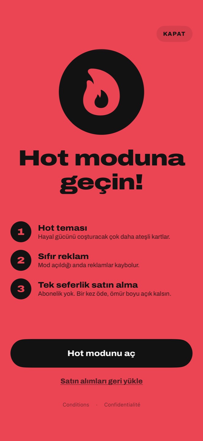 Hot modu ekranı: Hot teması, sıfır reklam, tek seferlik satın alma