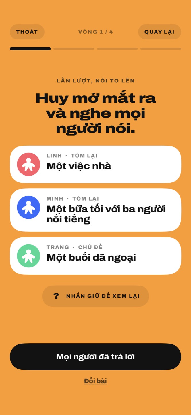 Lá bài của ba người chơi: Một việc nhà, Một bữa tối với ba người nổi tiếng, Một buổi dã ngoại